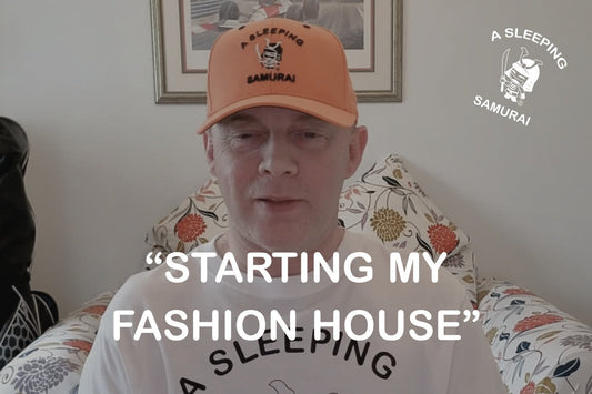 STARTING MY FASHION HOUSE | CEO & FOUNDER A SLEEPING SAMURAI®  | MY FASHION HOUSE EPISODE 1